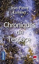 Chroniques de l'espace : Conquête spatiale et exploration de l'Univers