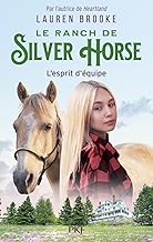 Le Ranch de Silver Horse - tome 3: 3