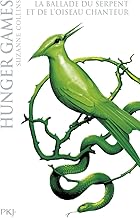 Collector Hunger Games - Tome 4 La ballade du serpent et de l'oiseau chanteur