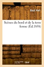 Scènes du bord et de la terre ferme (Éd.1858)