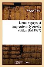 Laura, voyages et impressions. Nouvelle édition (Éd.1887)