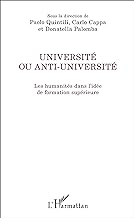 Université ou anti-université: Les Humanités Dans L'idée De Formation Supérieure