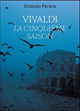 Vivaldi, la cinquième saison