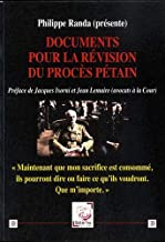 Documents pour la révision du procès Pétain