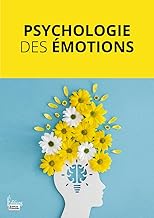 Psychologie des émotions