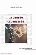 La pensée cadenassée