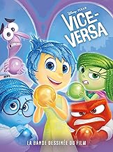 Vice-Versa: La bande dessinée du film Disney Pixar