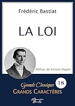 La Loi en grands caractères: Police Arial 18 facile à lire