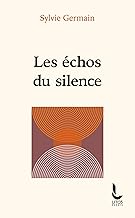 Les échos du silence