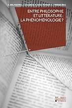 Entre philosophie et littérature : la phénoménologie ?