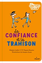 La confiance et la trahison