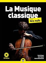 La musique classique pour les nuls, poche, 2e éd