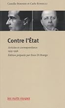 Contre l'État: Articles et correspondance (1935-1936)