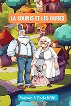 LA SOURIS ET LES OGRES