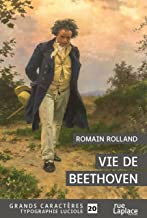 Vie de Beethoven: Grands caracteres, edition accessible pour les malvoyants
