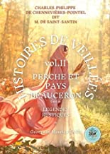 Perche et pays beauceron suivi de Légendes rustiques: Histoires de veillées, 1