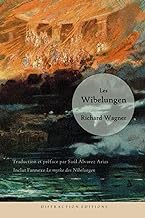 Les Wibelungen: Histoire du monde issue de la légende