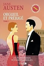 Orgueil et Préjugé : Tome 1