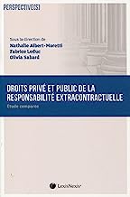 Droits privé et public de la responsabilité: Etude comparée