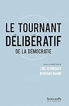 Le tournant délibératif : Critiques et perspectives