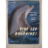 Vive les dauphins !