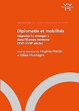 Diplomatie et mobilités: Négocier l'