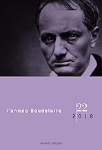 Année Baudelaire 22 - Hommage à Claude Pichois: 1