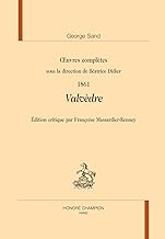 Valvèdre, 1861: in Œuvres complètes