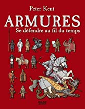 Armures: Se défendre au fil du temps