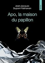 Apo, la maison du papillon