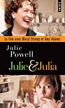 Julie et Julia: Sexe, blog et boeuf bourguignon