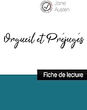 Orgueil et Préjugés de Jane Austen (fiche de lecture et analyse complète de l'oeuvre)