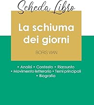 Scheda libro La schiuma dei giorni di Boris Vian (analisi letteraria di riferimento e riassunto completo)