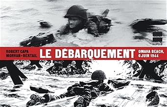 Le débarquement: Omaha Beach, 6 juin 1944