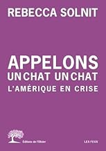 Appelons un chat un chat