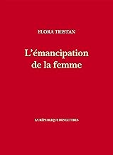 L'émancipation de la femme: ou Le testament de la paria