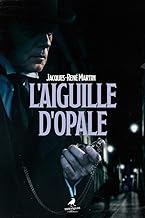 L'aiguille d'opale