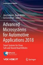 Advanced Microsystems for Automotive Applications 2018: Smart Systems for Clean, Safe and Shared Road Vehicles