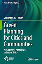 Green Planning for Cities and Communities: Novel Incisive Approaches to Sustainability