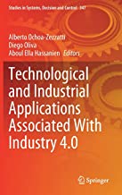 Technological and Industrial Applications Associated With Industry 4.0: 347