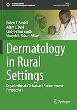 Dermatology in Rural Settings: Organizational, Clinical, and Socioeconomic Perspectives