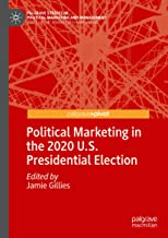 Political Marketing in the 2020 U.s. Presidential Election