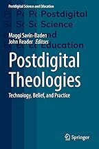 Postdigital Theologies: Technology, Belief, and Practice