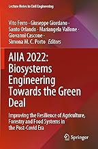 AIIA 2022: Biosystems Engineering Towards the Green Deal: Improving the Resilience of Agriculture, Forestry and Food Systems in the Post-Covid Era: 337