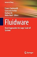 Fluidware: Novel Approaches for Large-scale Iot Systems