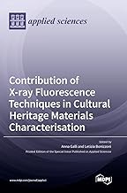 Contribution of X-ray Fluorescence Techniques in Cultural Heritage Materials Characterisation