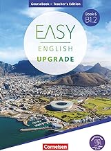 Easy English Upgrade - Book 6: B1.2.Coursebook - Teacher's Edition: Englisch für Erwachsene - Inkl. PagePlayer-App