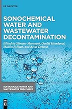 Sonochemical Water and Wastewater Decontamination