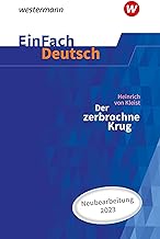 Der zerbrochne Krug (inkl. Variant) - Neubearbeitung Gymnasiale Oberstufe. EinFach Deutsch Textausgaben