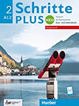 Schritte plus Neu 2 - Österreich. Kursbuch und Arbeitsbuch mit Audios online: Deutsch als Zweitsprache